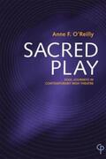 O'Reilly |  Sacred Play | Buch |  Sack Fachmedien