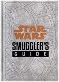 Wallace |  Star Wars - The Smuggler's Guide | Buch |  Sack Fachmedien