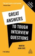 Yate |  Great Answers to Tough Interview Questions: Your Comprehensive Job Search Guide with Over 200 Practice Interview Questions | Buch |  Sack Fachmedien