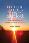Debenham |  Celluloid Subjects to Digital Directors | Buch |  Sack Fachmedien