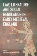 Rabin / Adair |  Law, Literature, and Social Regulation in Early Medieval England | eBook | Sack Fachmedien