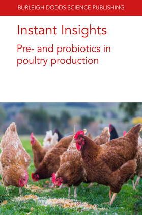 Tellez / D. Latorre / Arreguin-Nava | Instant Insights: Pre- And Probiotics in Poultry Production | Buch | sack.de