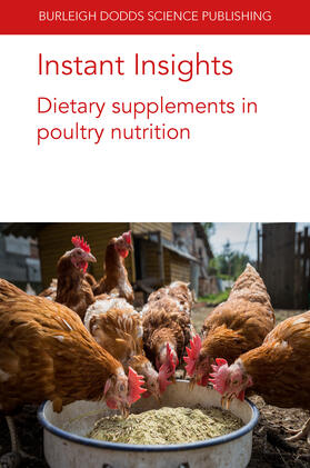 Slominski / Tellez / D. Latorre | Instant Insights: Dietary Supplements in Poultry Nutrition | Buch | sack.de