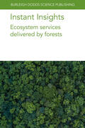 Gardi / Peylin / Kaplin |  Instant Insights: Ecosystem Services Delivered by Forests | Buch |  Sack Fachmedien