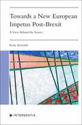 Aernoudt |  Towards a New European Impetus Post-Brexit | Buch |  Sack Fachmedien