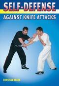 Braun |  Self-defense Against Knife Attacks | Buch |  Sack Fachmedien