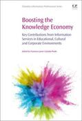 Calzada-Prado |  Boosting the Knowledge Economy: Key Contributions from Information Services in Educational, Cultural and Corporate Environments | Buch |  Sack Fachmedien