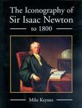 Keynes |  The Iconography of Sir Isaac Newton to 1800 | Buch |  Sack Fachmedien