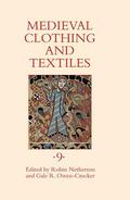 Netherton / Owen-Crocker |  Medieval Clothing and Textiles, Volume 9 | Buch |  Sack Fachmedien