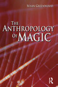 Greenwood |  The Anthropology of Magic | Buch |  Sack Fachmedien