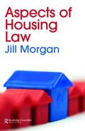 Morgan |  Aspects of Housing Law | Buch |  Sack Fachmedien
