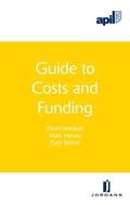 Barker / Harvey / Marshall |  APIL Guide to Costs and Funding | Buch |  Sack Fachmedien