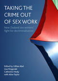 Abel / Fitzgerald / Healy |  Taking the crime out of sex work | Buch |  Sack Fachmedien