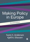 Andersen / Eliassen |  Making Policy in Europe | eBook | Sack Fachmedien