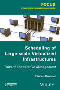 Quesnel |  Scheduling of Large-Scale Virtualized Infrastructures: Toward Cooperative Management | Buch |  Sack Fachmedien