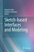Samavati / Jorge |  Sketch-based Interfaces and Modeling | Buch |  Sack Fachmedien