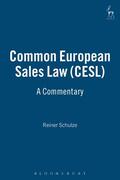 Schulze |  Common European Sales Law (Cesl): A Commentary | Buch |  Sack Fachmedien
