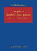 Spehl / Gruetzner |  Corporate Internal Investigations: A Systematic Overview of 13 Jurisdictions | Buch |  Sack Fachmedien