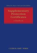 Stief / Bühler |  Supplementary Protection Certificates | Buch |  Sack Fachmedien