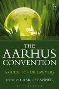 Banner |  The Aarhus Convention: A Guide for UK Lawyers | Buch |  Sack Fachmedien