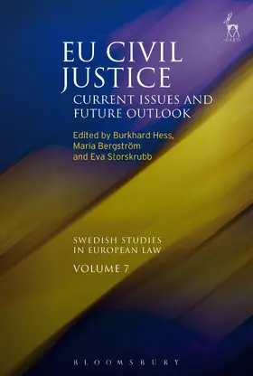 Hess / Storskrubb / Bergström |  Eu Civil Justice: Current Issues and Future Outlook | Buch |  Sack Fachmedien