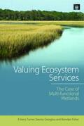 Georgiou / Turner / Fisher |  Valuing Ecosystem Services | Buch |  Sack Fachmedien