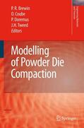 Brewin / Coube / Doremus |  Modelling of Powder Die Compaction | Buch |  Sack Fachmedien