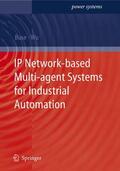 Wu / Buse |  IP Network-based Multi-agent Systems for Industrial Automation | Buch |  Sack Fachmedien