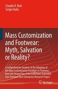 Dulio / Boër |  Mass Customization and Footwear: Myth, Salvation or Reality? | Buch |  Sack Fachmedien