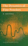 Rietema |  The Dynamics of Fine Powders | Buch |  Sack Fachmedien