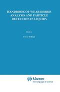 Hunt |  Handbook of Wear Debris Analysis and Particle Detection in Liquids | Buch |  Sack Fachmedien