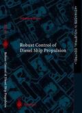 Xiros |  Robust Control of Diesel Ship Propulsion | Buch |  Sack Fachmedien
