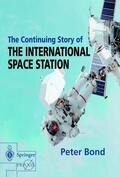 Bond |  The Continuing Story of The International Space Station | Buch |  Sack Fachmedien