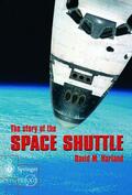 Harland |  The Story of the Space Shuttle | Buch |  Sack Fachmedien