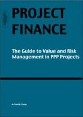 Merna / Lamb | Project Finance: the guide to value and risk management in PPP projects | Buch | sack.de