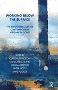 Huffington / Armstrong / Halton |  Working Below the Surface | Buch |  Sack Fachmedien