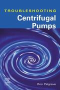 Palgrave |  Troubleshooting Centrifugal Pumps and Their Systems | Buch |  Sack Fachmedien