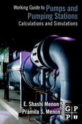 Menon |  Working Guide to Pump and Pumping Stations: Calculations and Simulations | Buch |  Sack Fachmedien