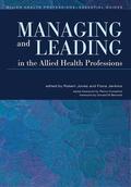 Jones / Jenkins |  Managing and Leading in the Allied Health Professions | Buch |  Sack Fachmedien