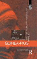 Archetti |  Guinea Pigs: Food, Symbol and Conflict of Knowledge in Ecuador | Buch |  Sack Fachmedien