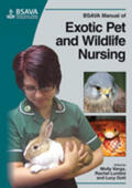 Varga / Lumbis / Gott |  BSAVA Manual of Exotic Pet and Wildlife Nursing | Buch |  Sack Fachmedien