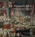 Babaie / Gibson |  The Mercantile Effect - Art and Exchange in the Islamicate World During the 17th and 18th | Buch |  Sack Fachmedien