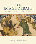 Gruber |  The Image Debate - Figural Representation in Islam  and Across the World | Buch |  Sack Fachmedien