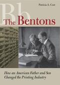 Cost / Carter |  Bentons - How An American Father and Son Changed the Printin | Buch |  Sack Fachmedien