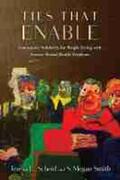 Scheid / Smith |  Ties That Enable: Community Solidarity for People Living with Serious Mental Health Problems | Buch |  Sack Fachmedien