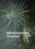 Adam |  Génération Omega | Buch |  Sack Fachmedien