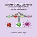 Adam |  Le Carrousel des Virus | Buch |  Sack Fachmedien