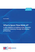 Izabel |  What is Space-Time Made of ? | Buch |  Sack Fachmedien