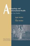 Nichter |  Anthropology and International Health | Buch |  Sack Fachmedien