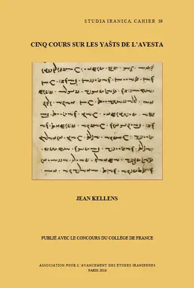 Kellens |  Cinq Cours Sur Les Yasts de l'Avesta | Buch |  Sack Fachmedien